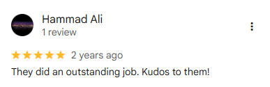 5-star Google review from Hammad Ali (1 review), 2 years ago: They did an outstanding job. Kudos to them!